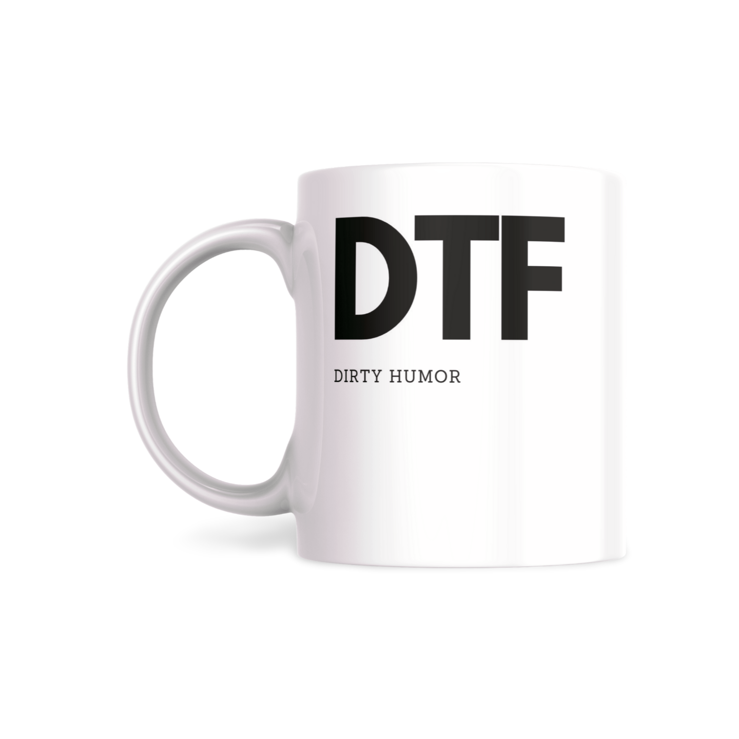 DTF - DirtyHumor