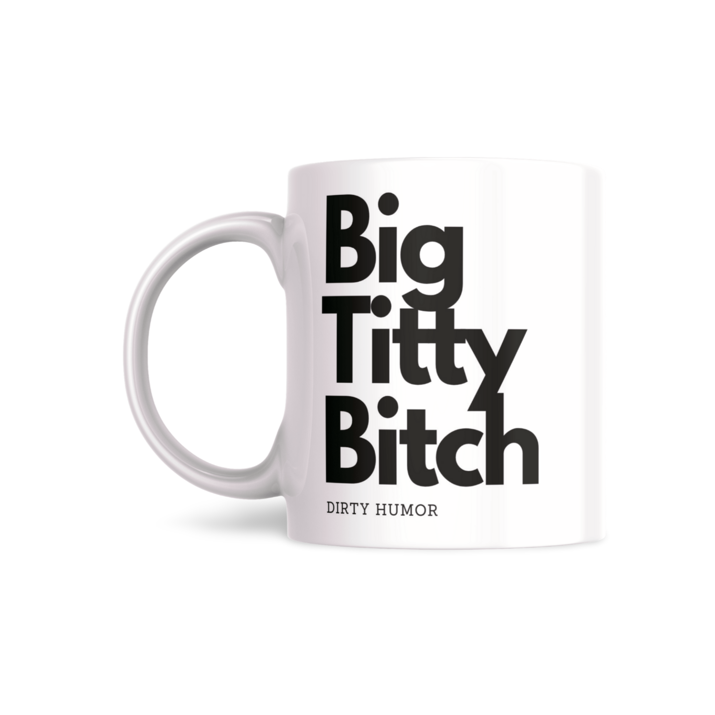 Big Titty Bitch – DirtyHumor