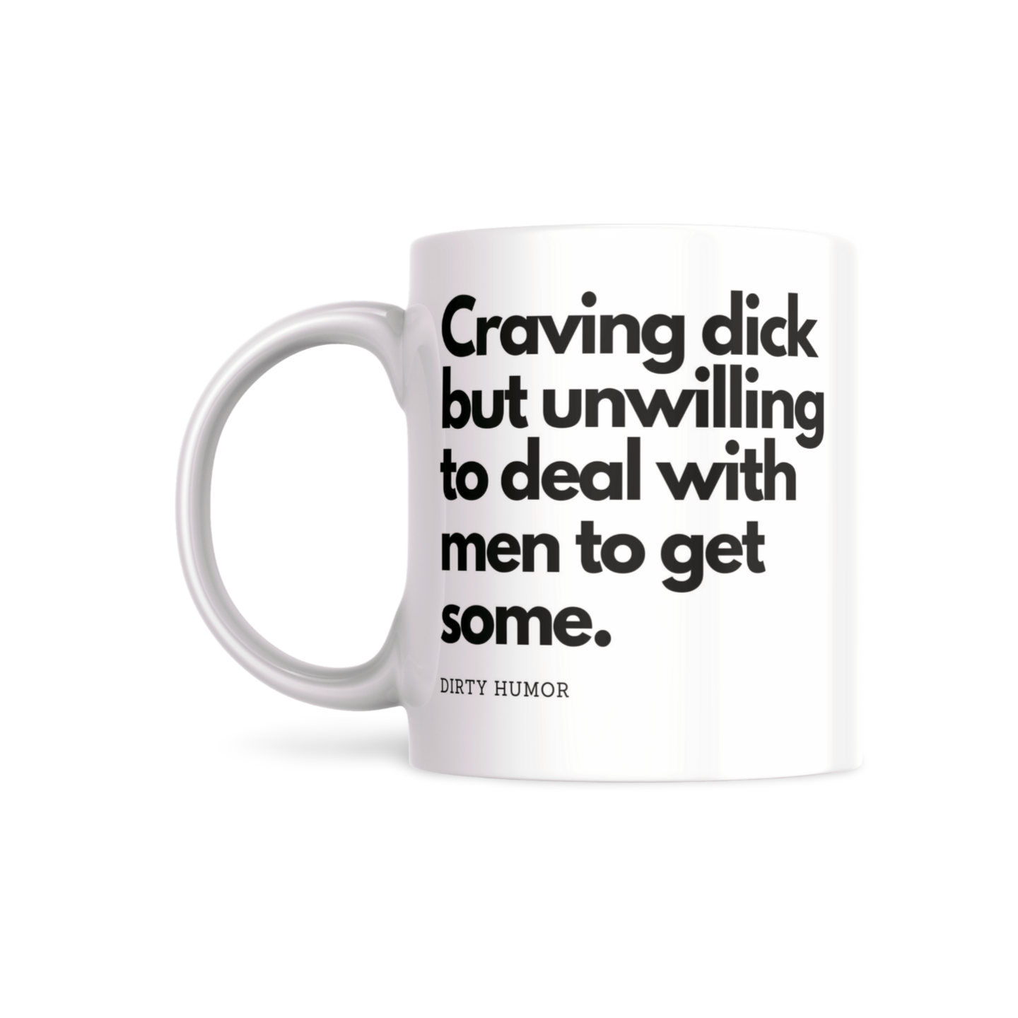 Craving dick but unwilling to deal with men to get some. - DirtyHumor