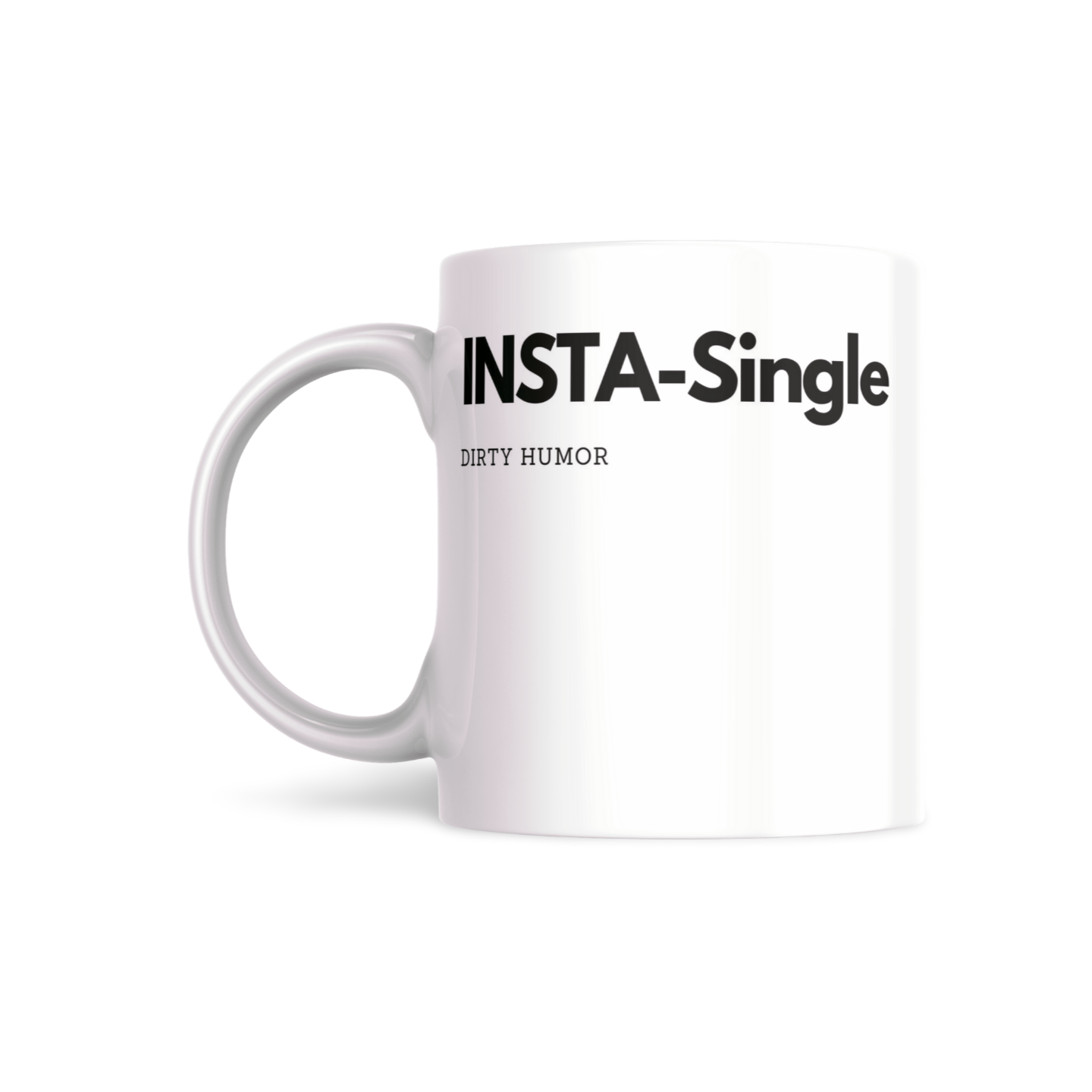 INSTA-Single - DirtyHumor