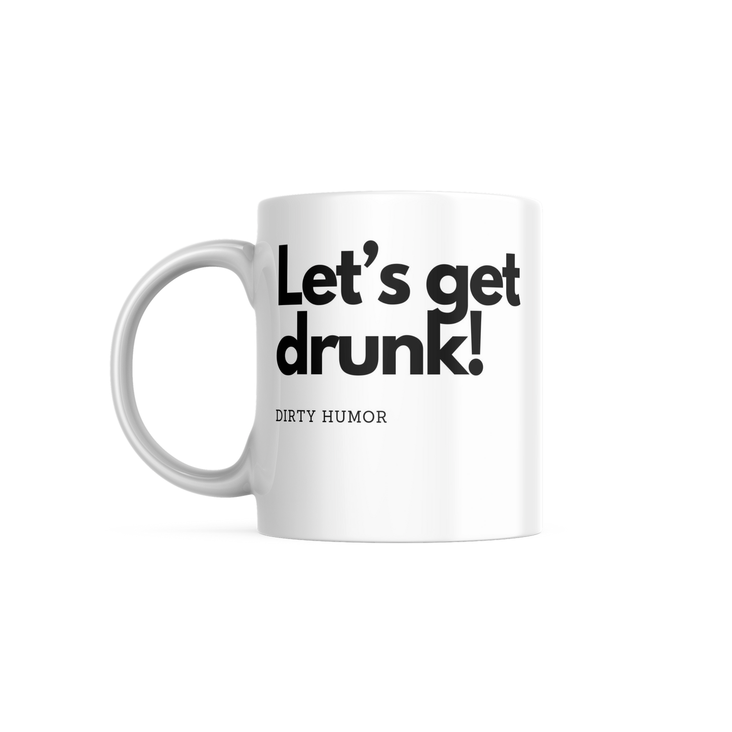 Let's get drunk! - DirtyHumor
