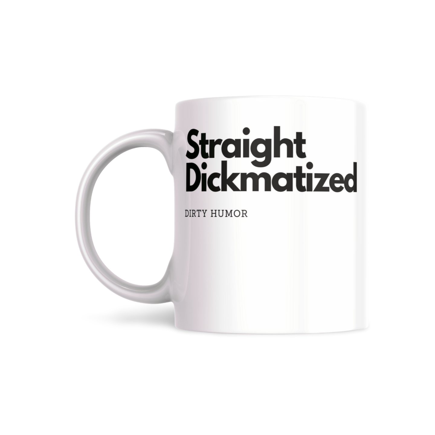 Straight Dickmatized - DirtyHumor
