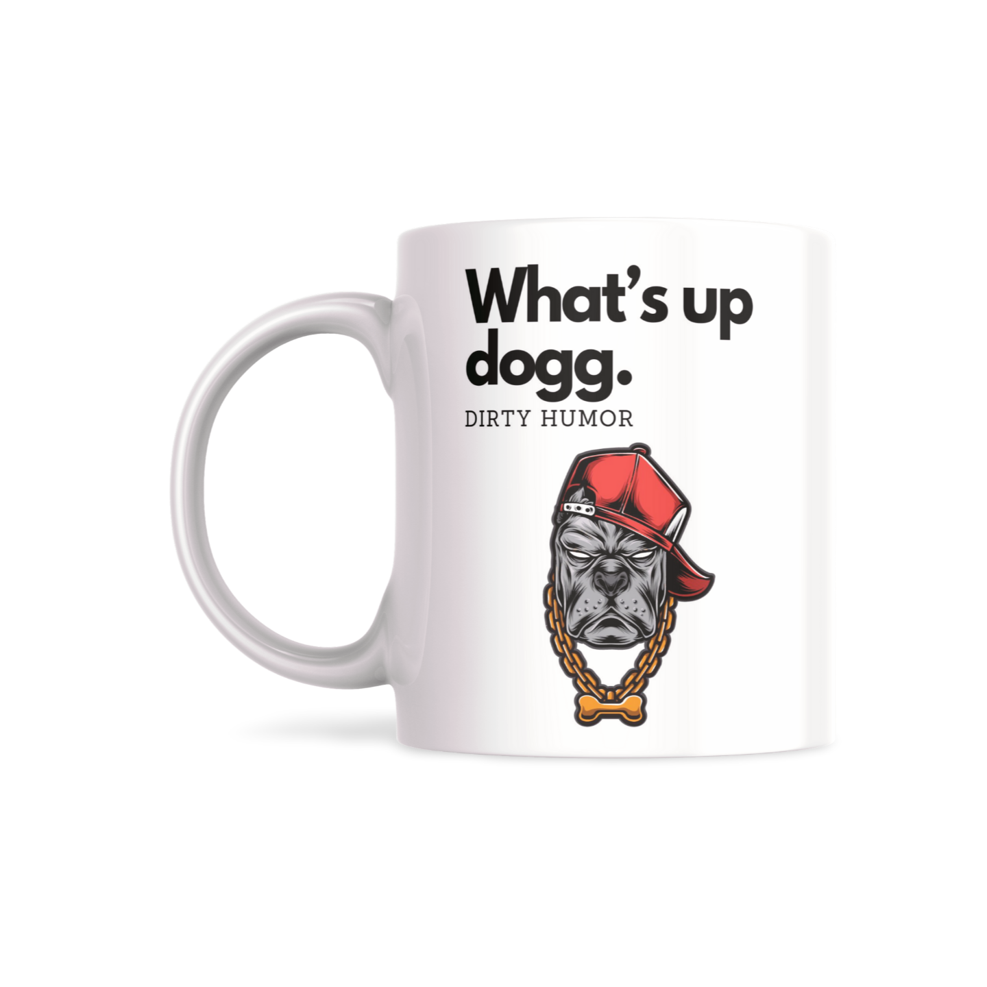 What's up Dogg. - DirtyHumor
