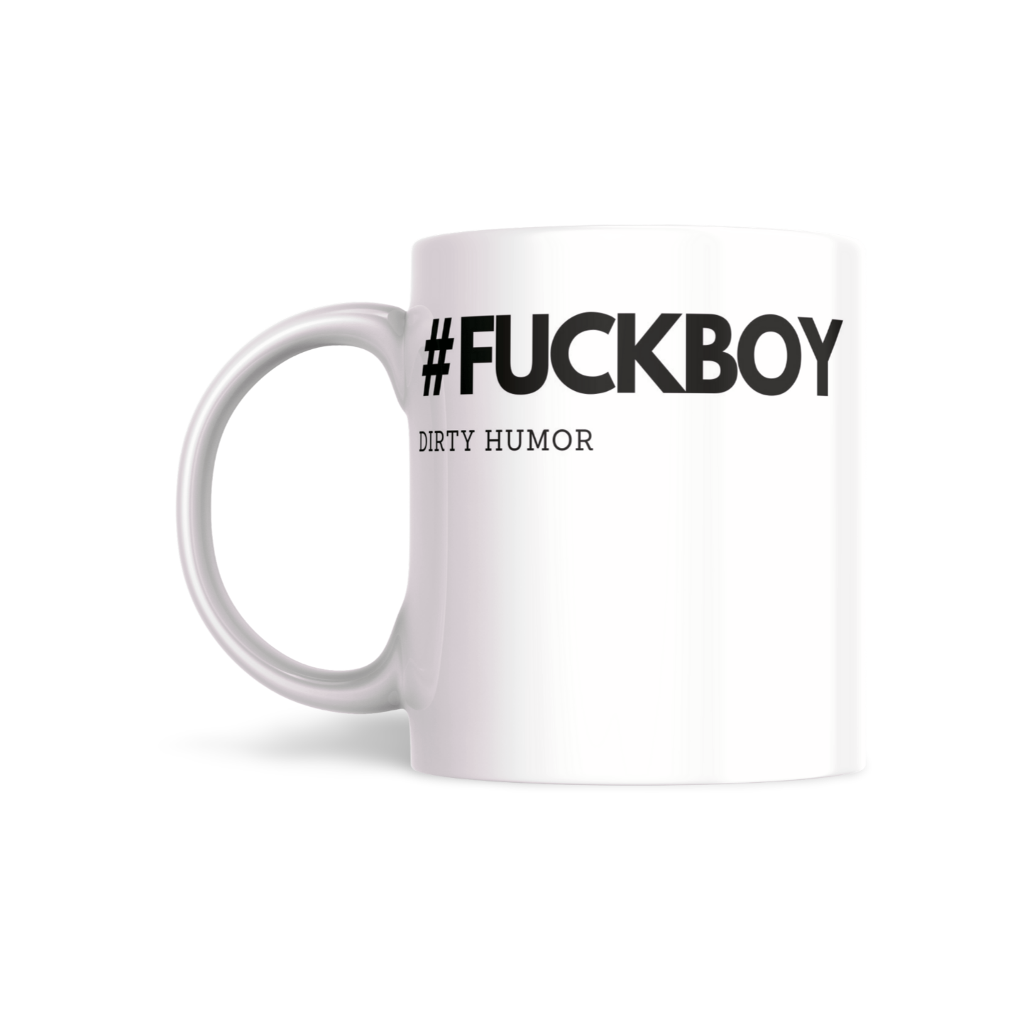 #FUCKBOY - DirtyHumor