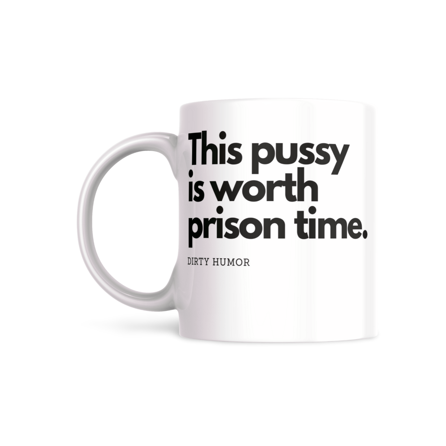 This Pussy is Worth Prison Time - DirtyHumor