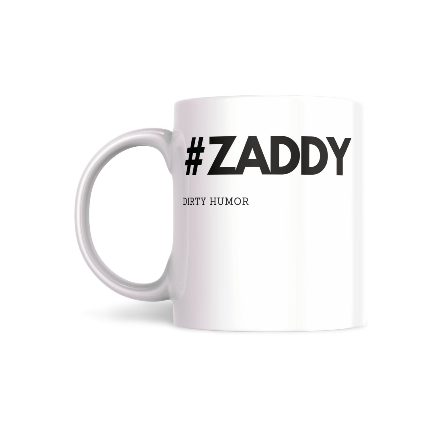 #ZADDY - DirtyHumor