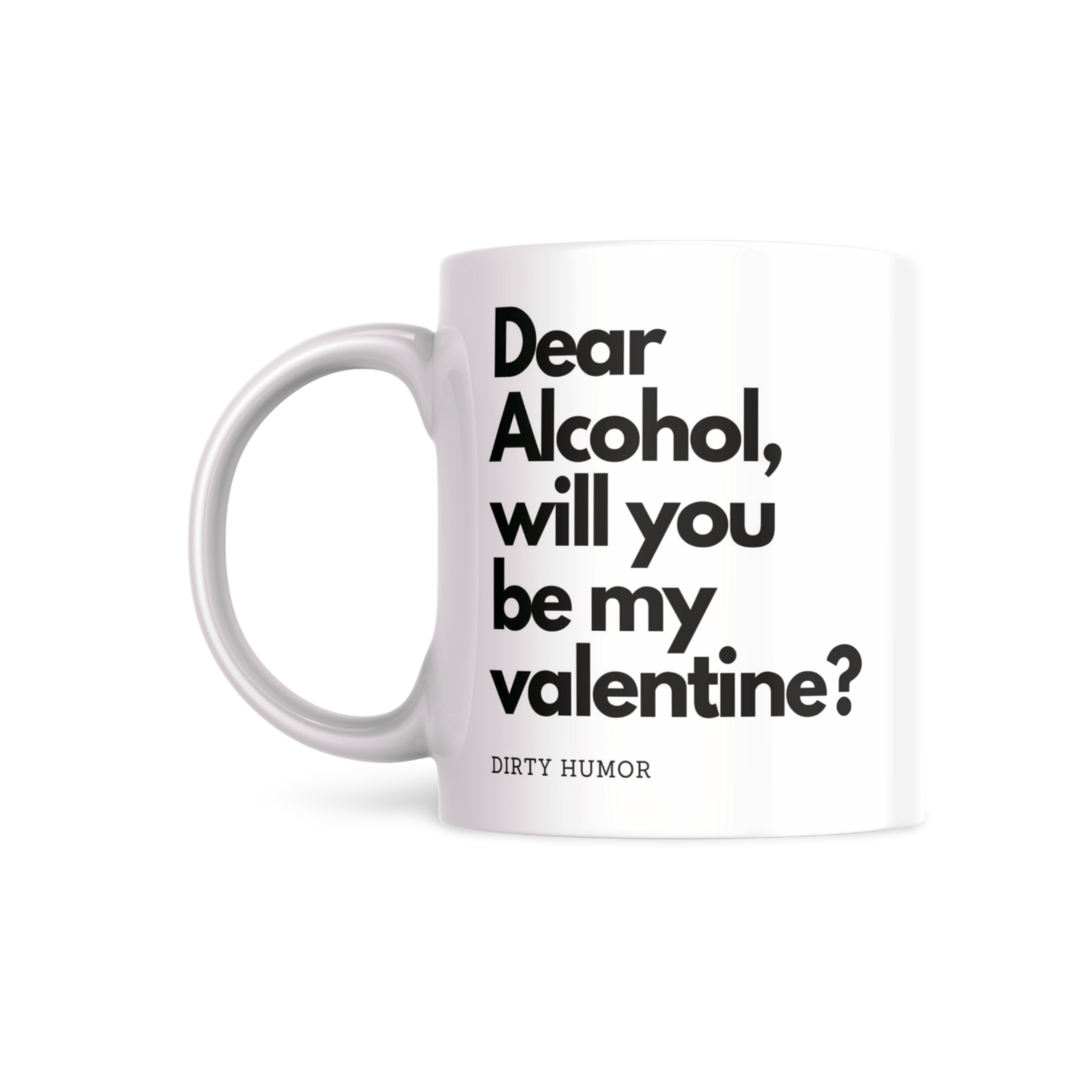 Dear Alcohol, will you be my Valentine?