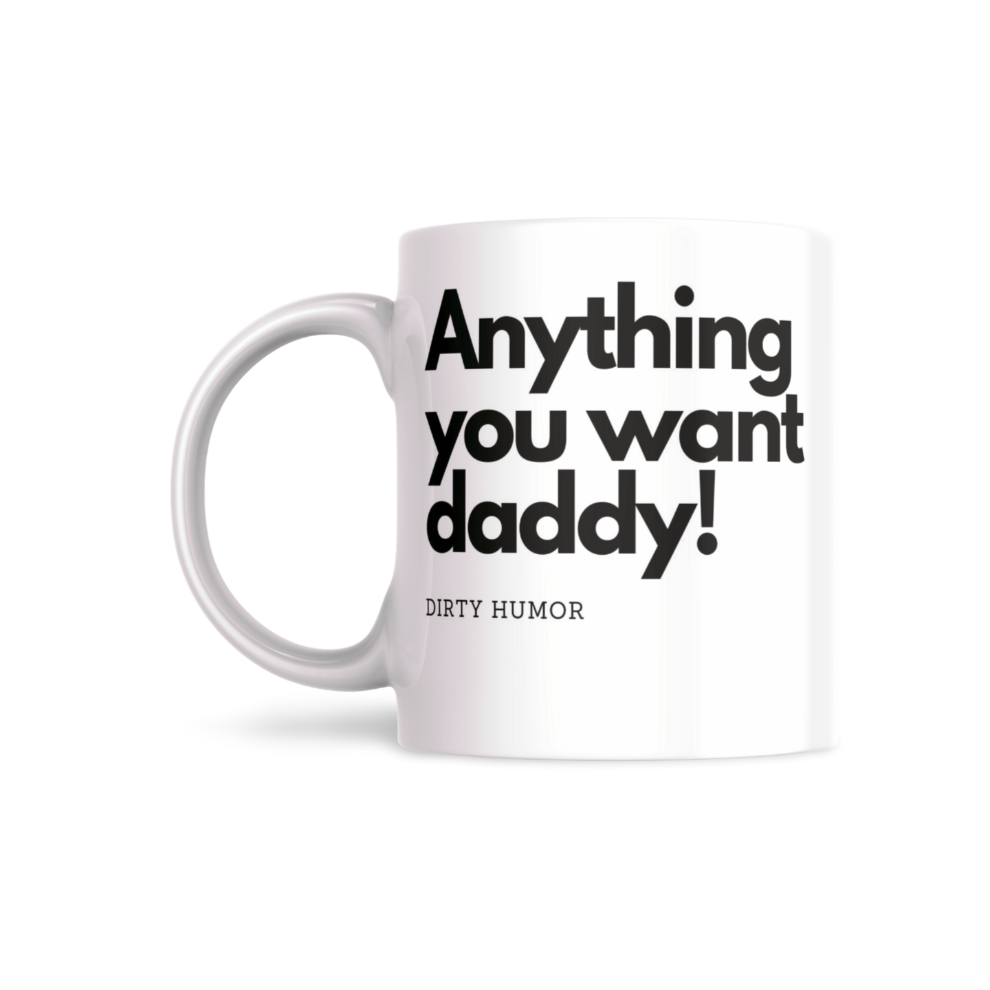 Anything you want daddy!