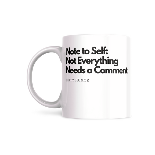 Note to Self, Not Everything Needs a Comment