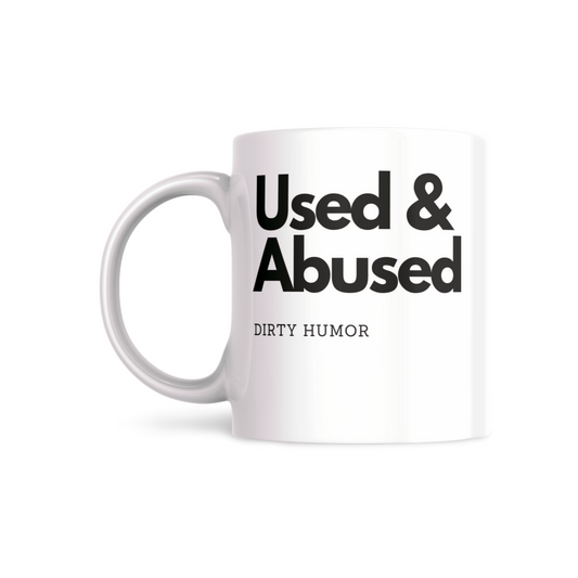 Used & Abused