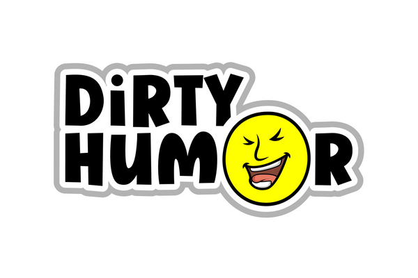 DirtyHumor