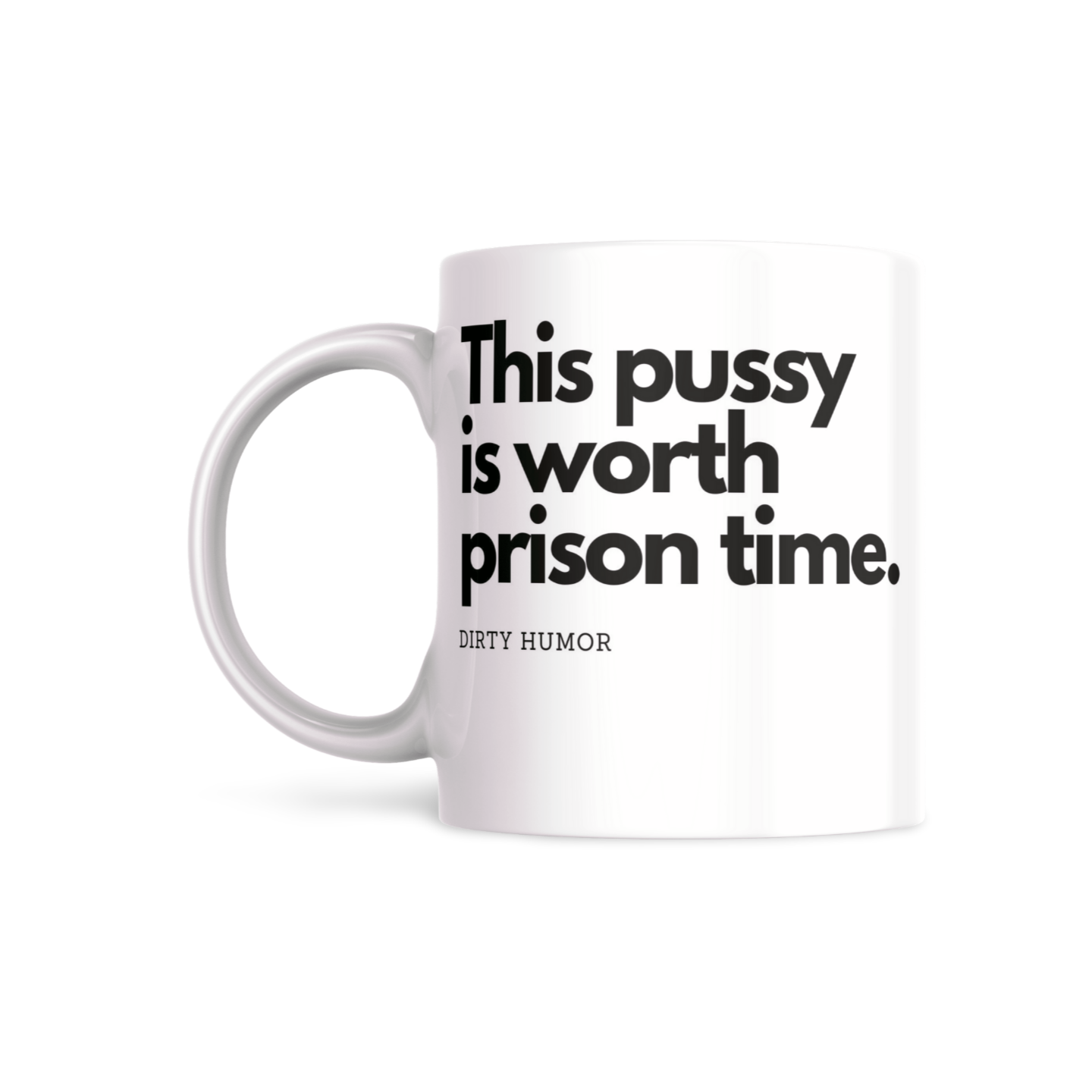 This Pussy is Worth Prison Time