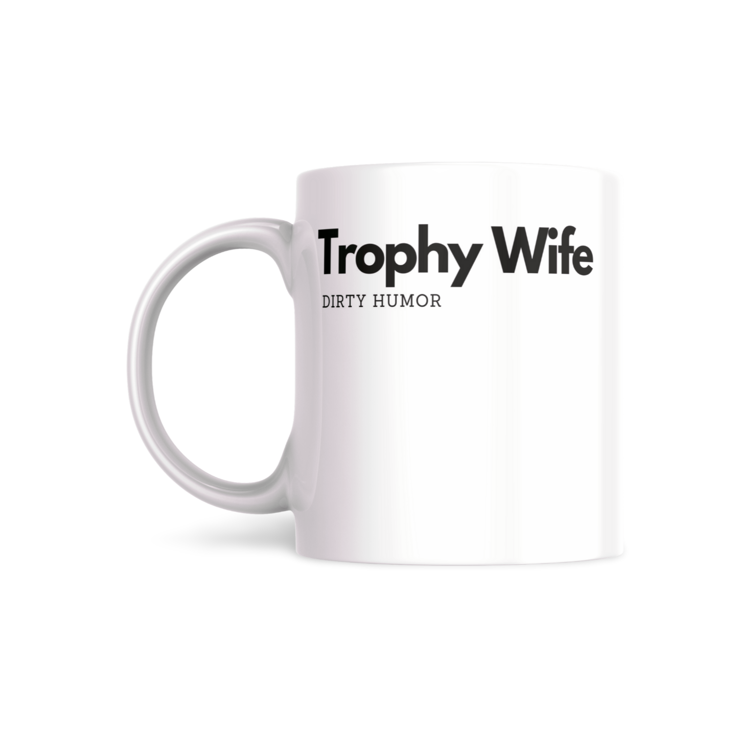 Trophy Wife