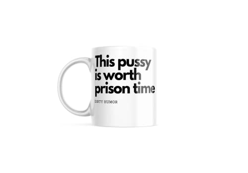 This Pussy is Worth Prison Time